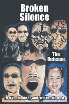 Paperback Broken Silence: The Release Book