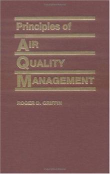 Hardcover Principles of Air Quality Management Book