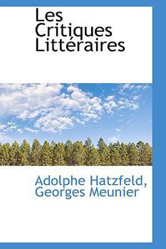 Paperback Les Critiques Litteraires Book