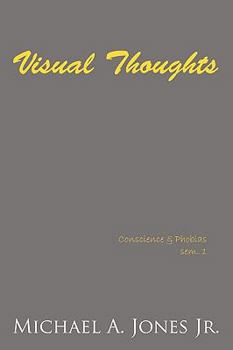 Paperback Visual Thoughts: Conscience & Phobias sem. 1 Book