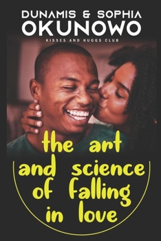 Paperback The Art And Science Of Falling In Love Book