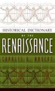 Hardcover Historical Dictionary of the Renaissance Book