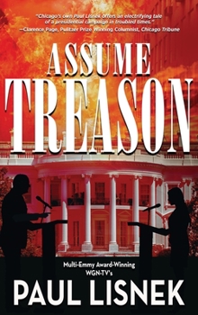 Hardcover Assume Treason: A Matt Barlow Novel Book