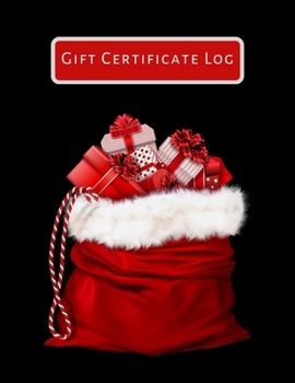 Gift Certificate Log: Organizer journal. Bookkeeping gift cards for business and company.