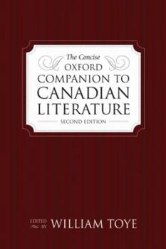 Hardcover The Concise Oxford Companion to Canadian Literature Book