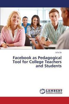 Paperback Facebook as Pedagogical Tool for College Teachers and Students Book