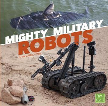 Hardcover Mighty Military Robots Book