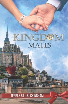 Paperback Kingdom Mates: Stepping Heavenward Book