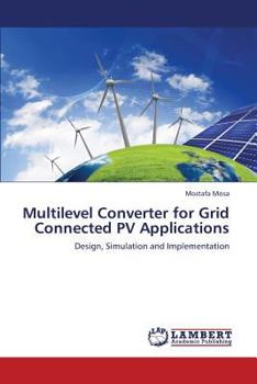 Paperback Multilevel Converter for Grid Connected PV Applications Book