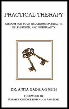 Paperback Practical Therapy: Wisdom for Your Relationship, Health, Self-Esteem, and Spirituality Book