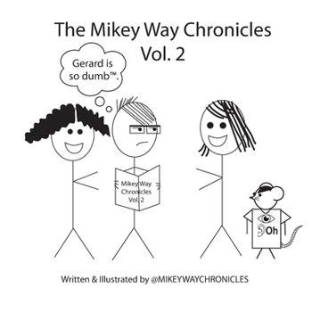 Paperback The Mikey Way Chronicles Volume 2 Book