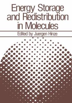 Paperback Energy Storage and Redistribution in Molecules Book