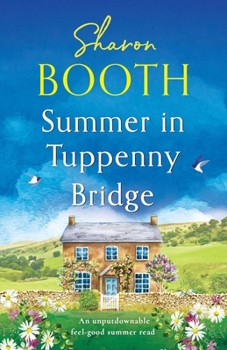 Paperback Summer in Tuppenny Bridge: An unputdownable feel-good summer read Book