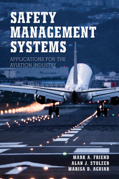 Paperback Safety Management Systems: Applications for the Aviation Industry Book