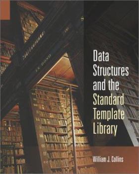 Hardcover Data Structures and the Standard Template Library Book