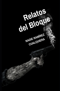 Paperback Relatos del Bloque [Spanish] Book