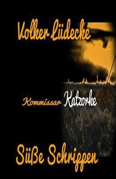 Paperback Kommissar Katzorke: Süße Schrippen [German] Book
