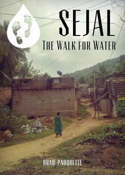 Paperback Sejal: The Walk for Water Book