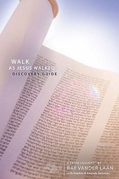 Paperback Walk as Jesus Walked Discovery Guide with DVD: Making Disciples (Faith Lessons) Book