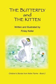 Paperback The Butterfly and the Kitten Book