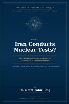What If Iran Conducts Nuclear Tests?