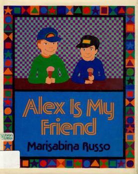 Hardcover Alex Is My Friend Book