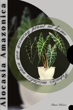 Paperback Alocasia Amazonica: Popular mistakes when you growing PLANT at home Book