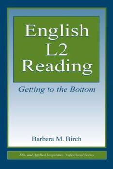 Paperback English L2 Reading: Getting to the Bottom Book