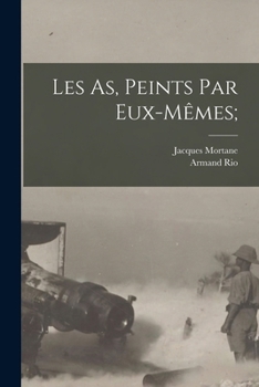 Paperback Les As, peints par eux-mêmes; [French] Book