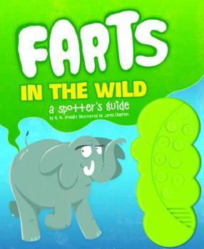 Farts in the Wild: A Spotter's Guide - Book  of the Farts: The Spotter's Guides