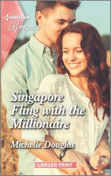 Mass Market Paperback Singapore Fling with the Millionaire [Large Print] Book
