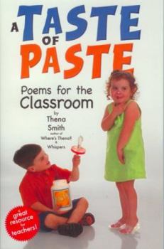 Paperback A Taste of Paste: Poems for the Classroom Book