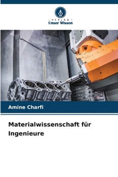 Materialwissenschaft für Ingenieure (German Edition)