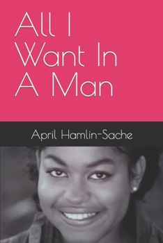 Paperback All I Want In A Man Book