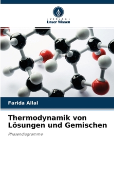 Paperback Thermodynamik von Lösungen und Gemischen [German] Book