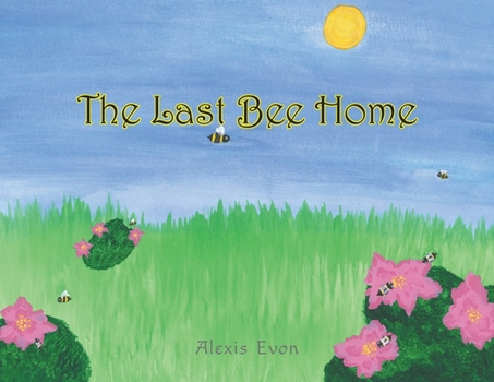 Paperback The Last Bee Home Book
