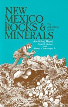 Paperback New Mexico Rocks and Minerals: The Collecting Guide Book