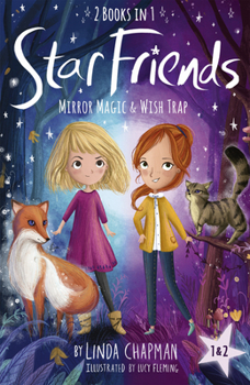 Paperback Star Friends 2 Books in 1: Mirror Magic & Wish Trap: Books 1 and 2 Book