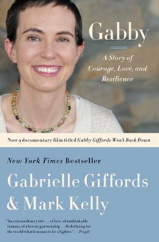 Paperback Gabby: A Story of Courage, Love, and Resilience Book