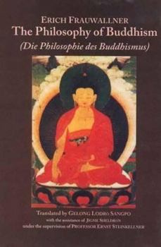 Hardcover The Philosophy of Buddhism (Die Philosophie des Buddhismus) Book