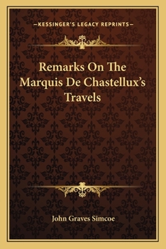 Paperback Remarks On The Marquis De Chastellux's Travels Book