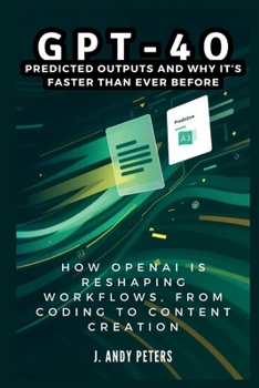 GPT-4o: Predicted Outputs and Why It’s Faster Than Ever Before: How OpenAI Is Reshaping Workflows, From Coding to Content Creation (AI, GADGET, BOT AND TRENDS UPDATES)