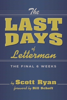 Paperback The Last Days of Letterman: - Book