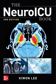 Paperback The Neuroicu Book, Third Edition Book