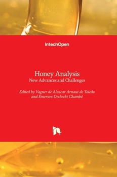 Hardcover Honey Analysis: New Advances and Challenges Book