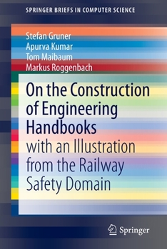 Paperback On the Construction of Engineering Handbooks: With an Illustration from the Railway Safety Domain Book