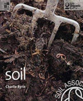 Paperback Gaia Organic Basics - Soil Book