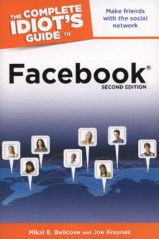 Paperback The Complete Idiot's Guide to Facebook Book