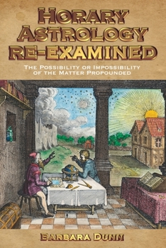 Paperback Horary Astrology Re-Examined Book