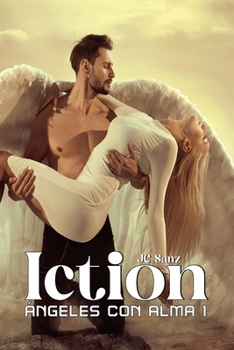 Paperback Iction: Ángeles con Alma [Spanish] Book